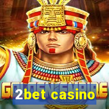 2bet casino